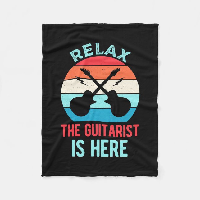 Xmas Gift | Relax The Guitarist Is Here Fleece Blanket (Front)