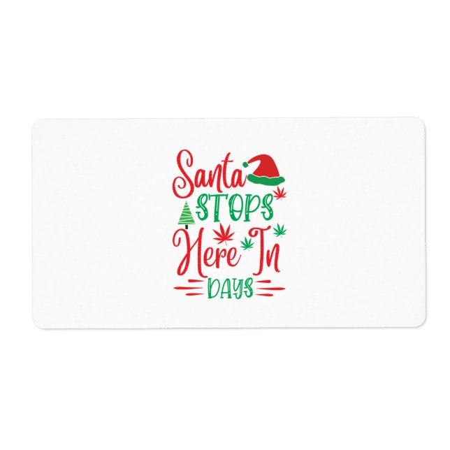 Xmas Gift Santa Stops Here In Days (Front)