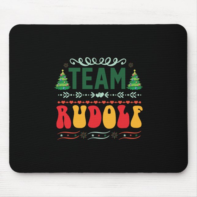 Xmas Gift Team Rudolf Mouse Pad (Front)