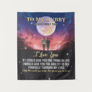 Xmas Gift | To My Hubby I Love You Tapestry