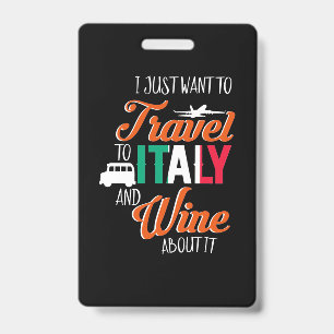 Xmas Gift Travel To Italy And Wine About It Badge