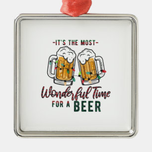Xmas Gift Wonderful Time For A Beer Metal Ornament