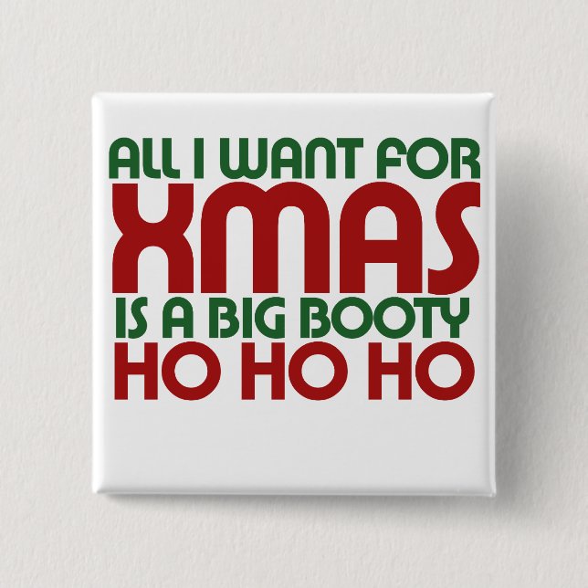 Xmas ho ho ho humour 2 inch square button (Front)