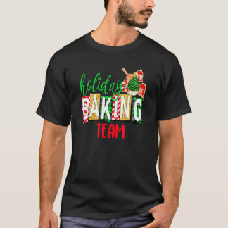 Xmas Holiday Baking Team Christmas Costume  1 T-Shirt