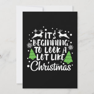 Xmas It Is Beginning To Look A Lot Like Christmas Invitation