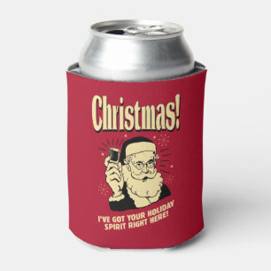 Xmas: I've Got Your Holiday Spirit Right Here Can Cooler