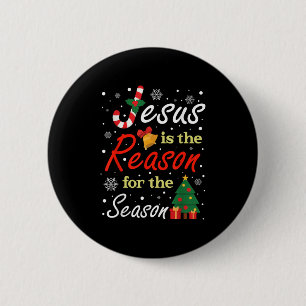 Xmas Jesus Is The Reason For The Season Christmas  2 Inch Round Button