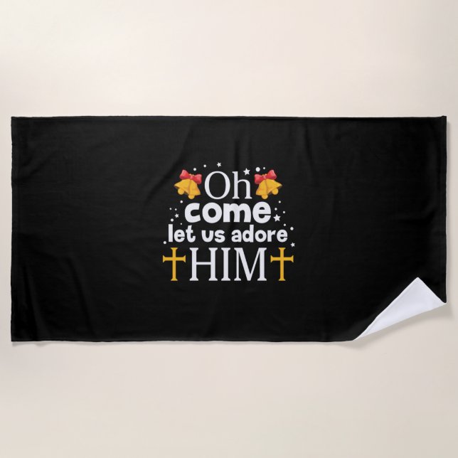 Xmas Let Us Adore Him Beach Towel (Front)