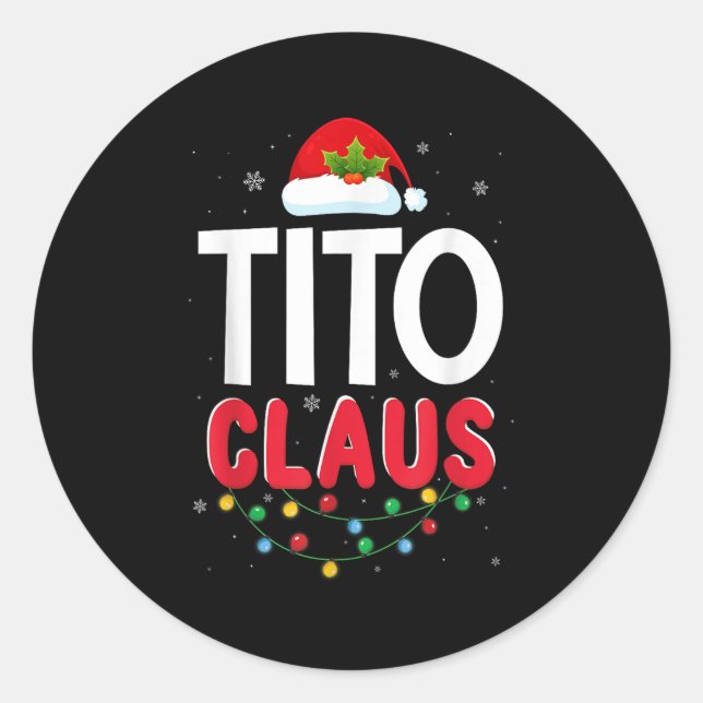 Xmas Light Tito Santa Claus Christmas Matching Cos Classic Round Sticker (Front)