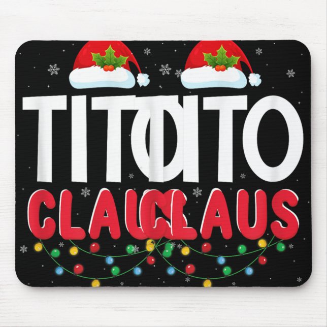 Xmas Light Tito Santa Claus Christmas Matching Cos Mouse Pad (Front)