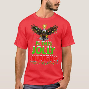 Xmas Lighting Is This Jolly Enough Bald Eagle Chri T-Shirt