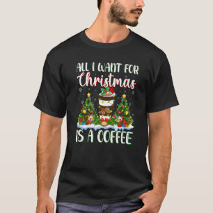 Xmas Lighting Santa All I Want For Christmas Is A T-Shirt