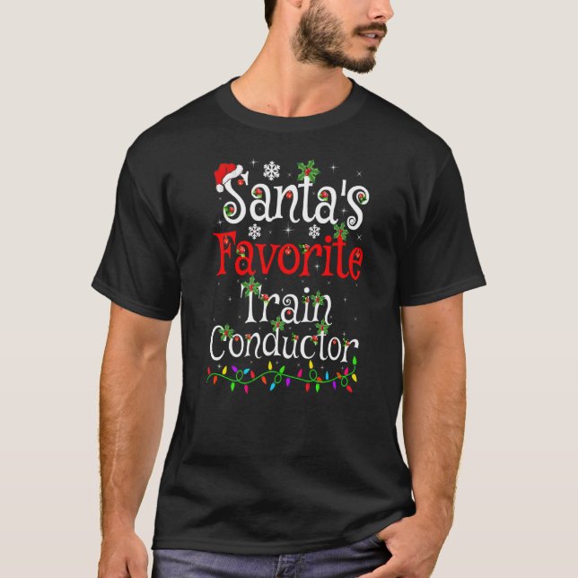 Xmas Lighting Santa S Favourite Train Conductor Ch T-Shirt (Front)