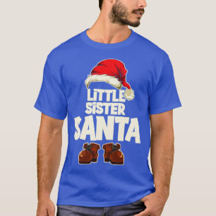 Xmas Little Sister Santa Funny Christmas T-Shirt