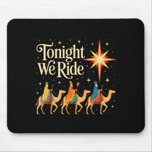 Xmas Men Women Nativity Three Wise Men Tonight We Mouse Pad