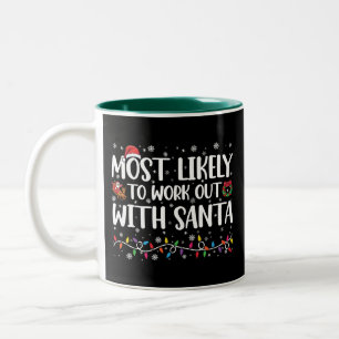 Xmas Most Likely To Work Out With Santa Family Two-Tone Coffee Mug