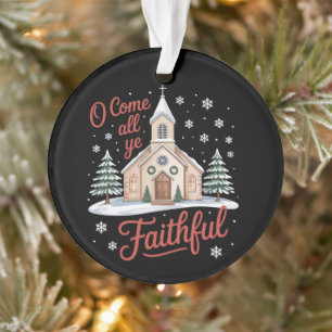 Xmas O Come All Ye Faithful Religious Christian Ornament