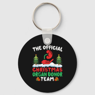 Xmas Organ Donor Team - Funny Organ Donation Chris Keychain
