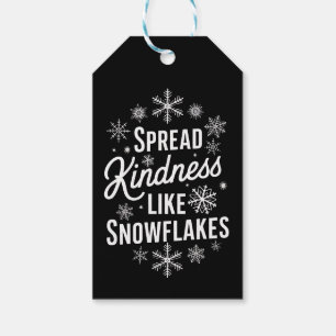 Xmas Spread Kindness Like Snowflakes Christmas Gift Tags