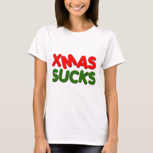 XMAS Sucks T-Shirt