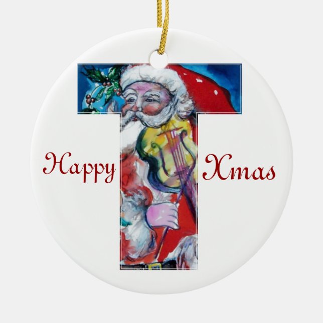 XMAS T LETTER /SANTA  CLAUS WITH VIOLIN MONOGRAM CERAMIC ORNAMENT (Front)