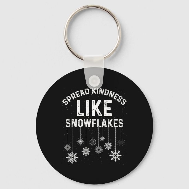 Xmas Themed Spread Kindness Like Snowflakes Merry  Keychain (Front)