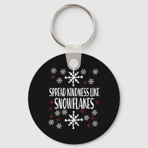 Xmas Themed Spread Kindness Like Snowflakes Merry Keychain