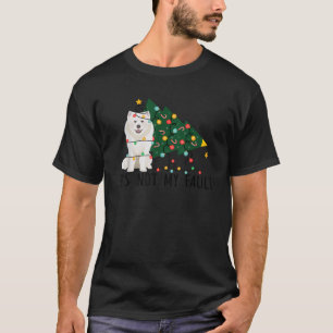 Xmas Tree Lights It Is Not My Fault Samoyed Dog Ch T-Shirt