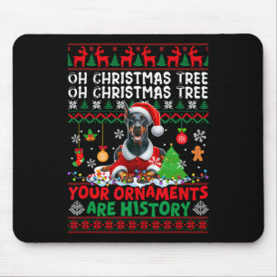 Xmas Tree Ornaments Are History Sweater Santa Dobe Mouse Pad