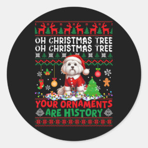 Xmas Tree Ornaments Are History Sweater Santa Malt Classic Round Sticker