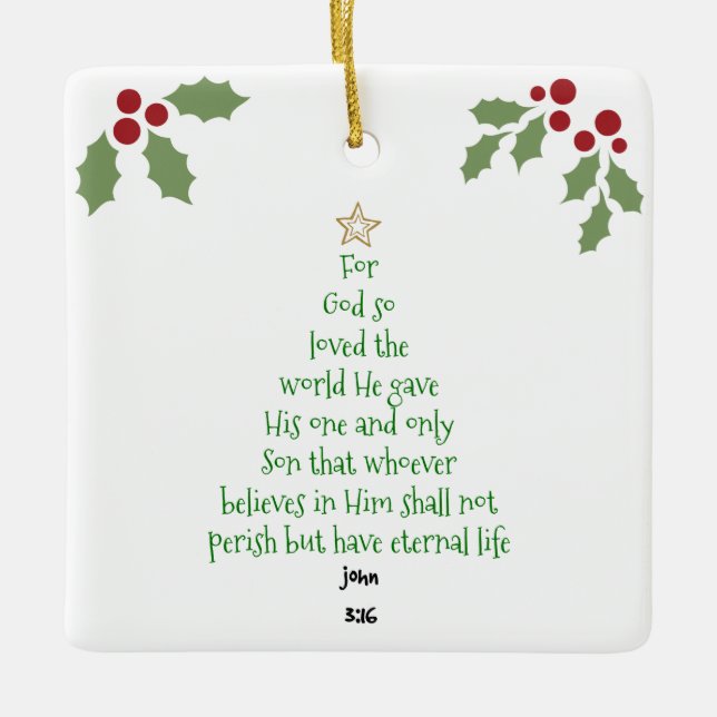Xmas Tree Scripture Verse (John 3:16) Ceramic Ornament (Front)