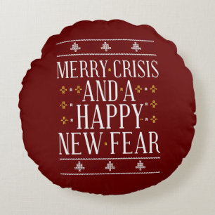 Xmas Ugly Sweater Quote About Pandemic Round Pillow