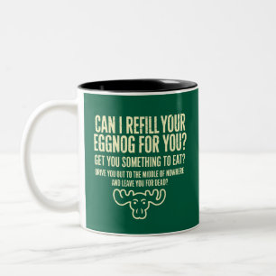 Xmas Vacation Can I Refill Your Eggnog for You Two-Tone Coffee Mug