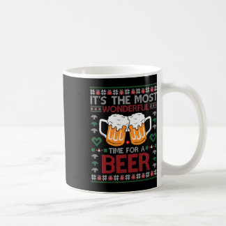 Xmas Wonderful Time For A Beer Ugly Christmas S  Coffee Mug