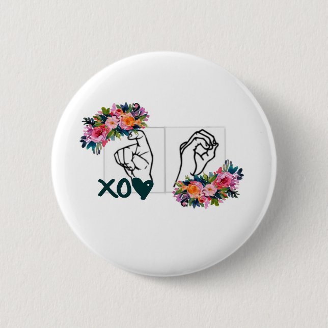 XO (ASL Hugs & Kisses Hand) 2 Inch Round Button (Front)