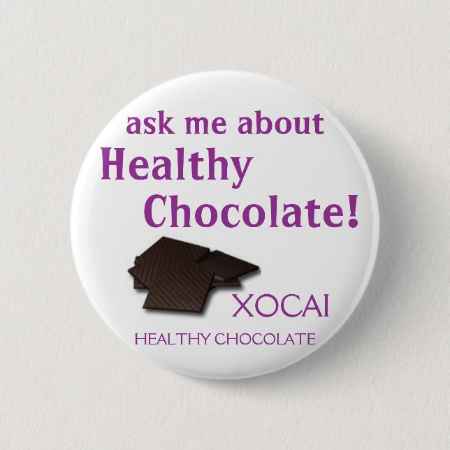 XOCAI Healthy Chocolate 2 Inch Round Button (Front)