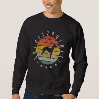 Xoloitzcuintli Paw Vintage Retro Dad Mom Women Pet Sweatshirt