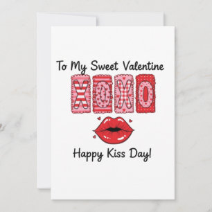 XOXO To My Sweet Valentine - Happy Kiss Day Lips Holiday Card
