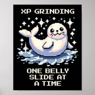 Xp Grinding Belly Slide Pixel Seal Retro Gamer Vib Poster