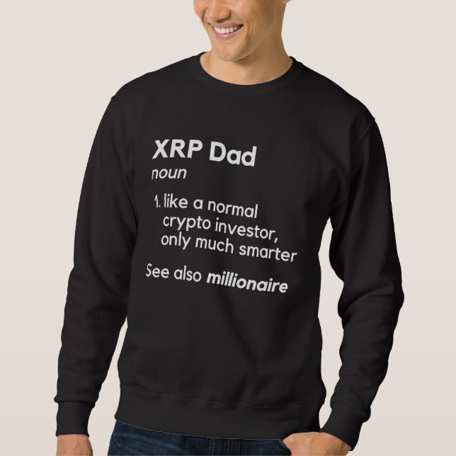 XRP Dad Crypto Sweatshirt (Front)