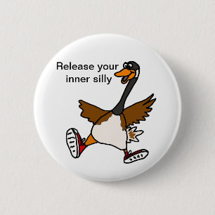 XX- Release Your Inner Silly - Goose 2 Inch Round Button
