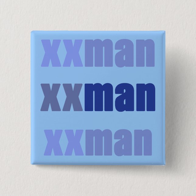 XXMan 2 Inch Square Button (Front)