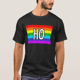 XXX Gay Gifts and LGBT Pride Stuff HO  T-Shirt