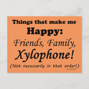 Xylophone Makes Me Happy Postcard