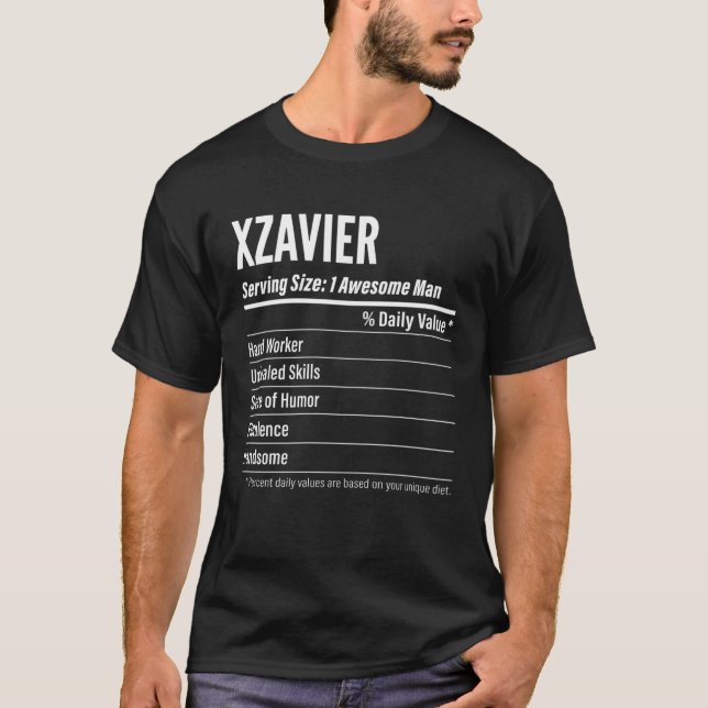 Xzavier  Nutritional Facts Serving Size Calories T-Shirt (Front)