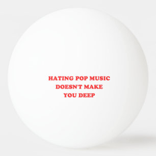 Y2K - Hating Pop Music Doesn't Make You Deep II Ping Pong Ball