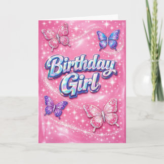 Y2K Sparkle Pink Butterfly Birthday Girl Card