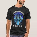 Y all Don t Be Pondering As Hard As Me Funny Witch T-Shirt<br><div class="desc">Y all Don t Be Pondering As Hard As Me Funny Witch</div>