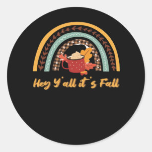 Y’all It’s Fall Y’all Funny Quote Classic Round Sticker