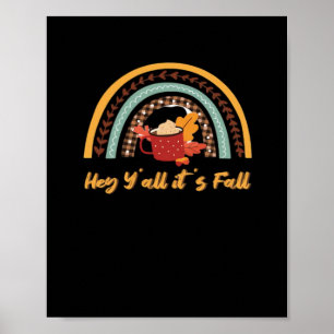 Y’all It’s Fall Y’all Funny Quote Poster